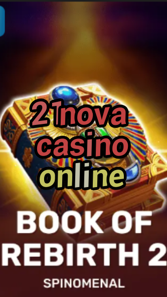 21nova casino online-trdjkmsxjksdss.com